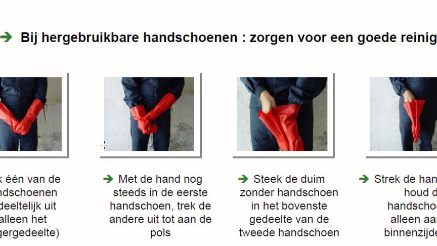 Bij herbruikbare handschoenen is het belangrijk om ze voldoende te reinigen en ze op een correcte manier uit te doen.