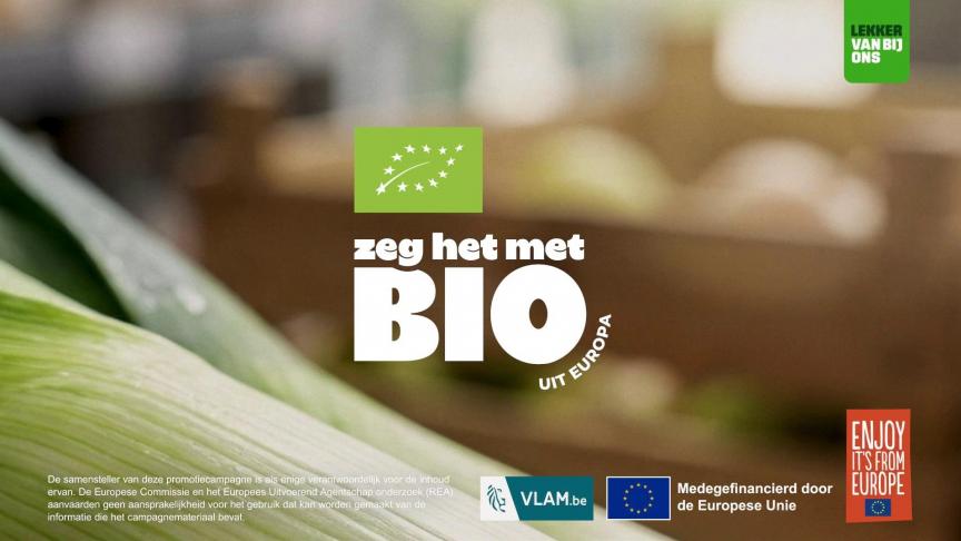 Een nieuwe driejarige EU-campagne zet bio sterker op de kaart in België.
